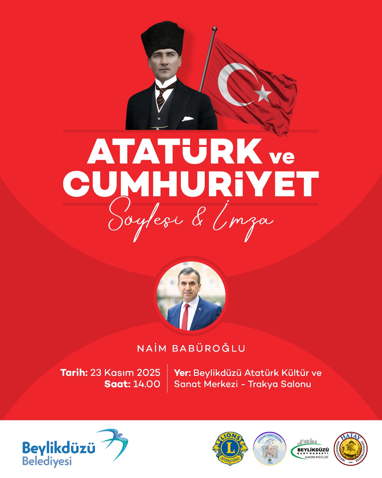 NAİM BABÜROĞLU’NDAN HATAY MEDENİYETLER FEDERASYONU’NDA ‘ATATÜRK VE CUMHURİYET’ SÖYLEŞİSİ…